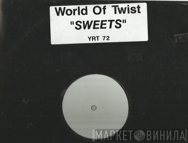 World Of Twist  - Sweets