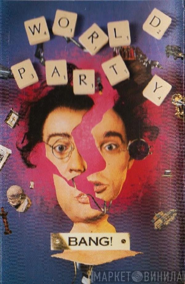 World Party - Bang!