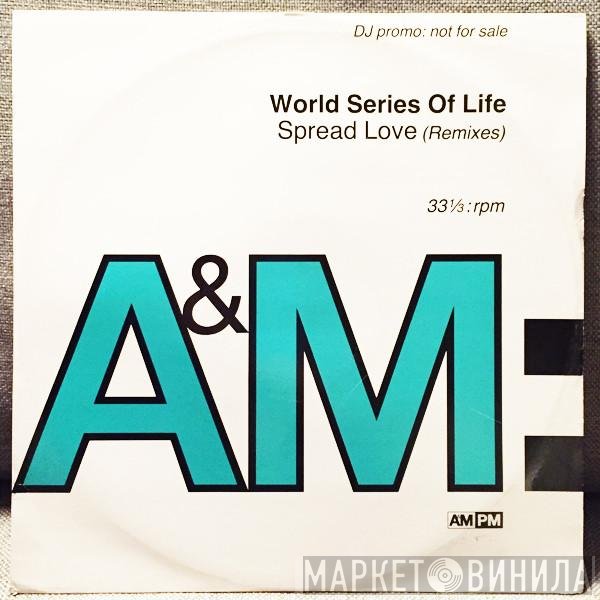 World Series Of Life - Spread Love (Remixes)