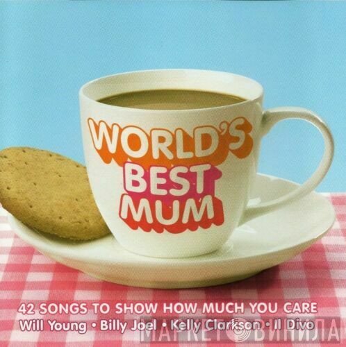  - World's Best Mum