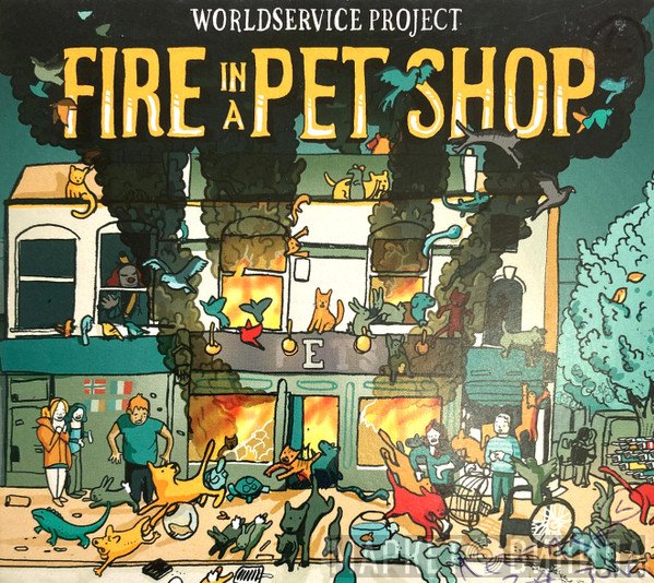 WorldService Project  - Fire In A Pet Shop