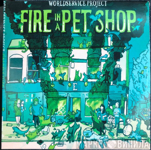 WorldService Project  - Fire In A Pet Shop