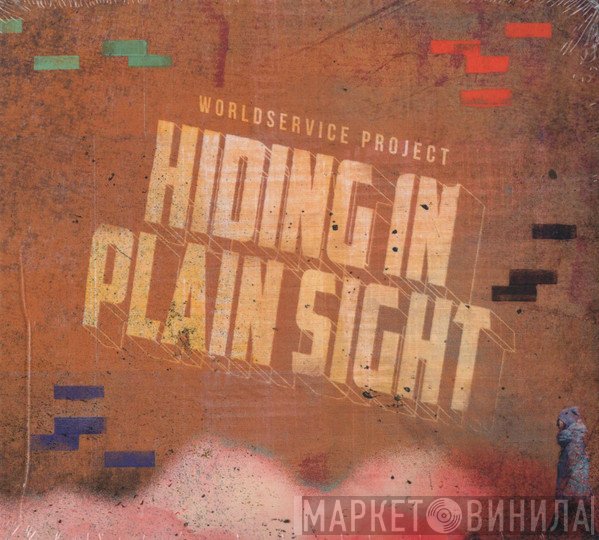 WorldService Project  - Hiding In Plain Sight