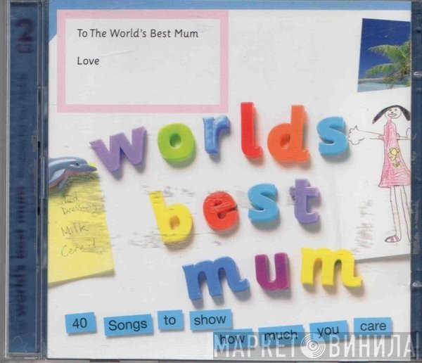  - Worlds Best Mum