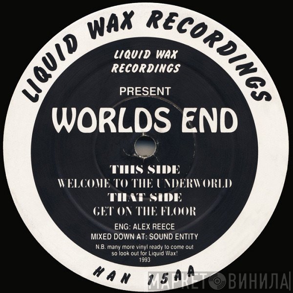 Worlds End - Get On The Floor / Welcome To The Underworld