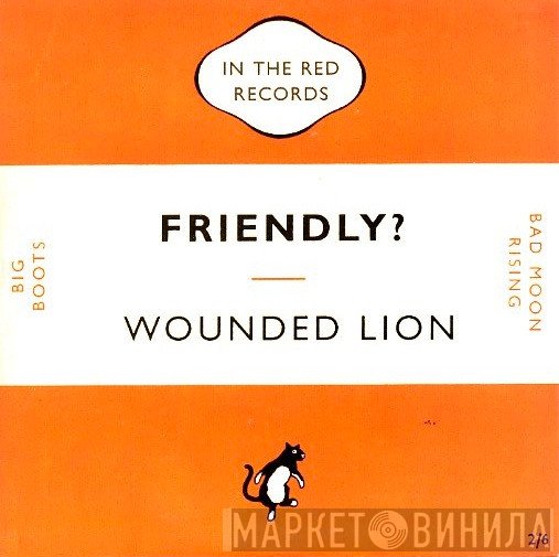 Wounded Lion - Friendly?