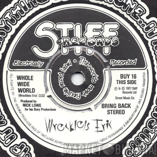 Wreckless Eric - Whole Wide World