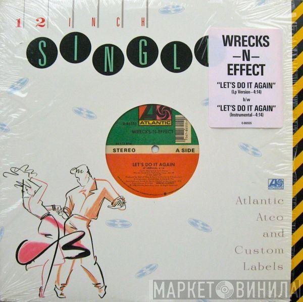 Wrecks-N-Effect  - Let's Do It Again