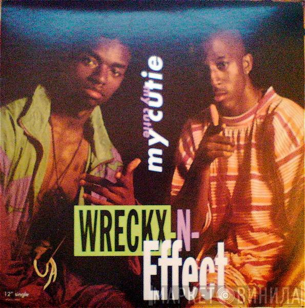 Wrecks-N-Effect - My Cutie