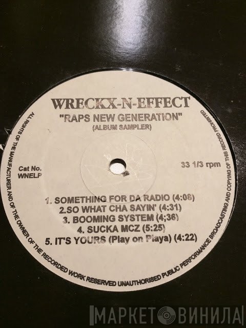 Wrecks-N-Effect  - Raps New Generation (Album Sampler)