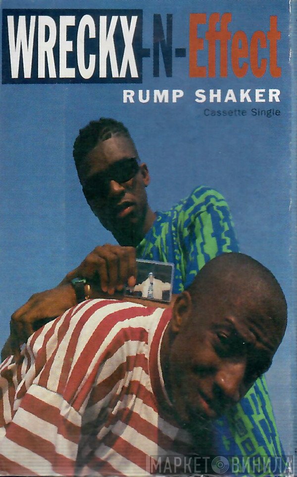 Wrecks-N-Effect  - Rump Shaker