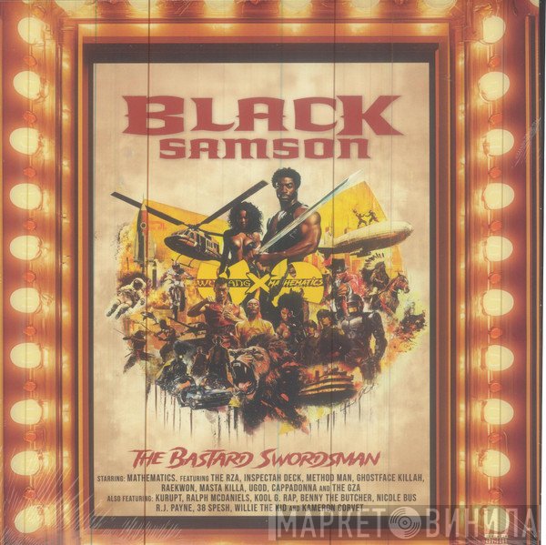 Wu-Tang Clan, Allah Mathematics - Black Samson, The Bastard Swordsman