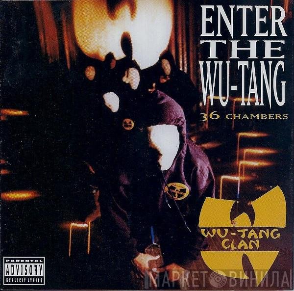 Wu-Tang Clan - Enter The Wu-Tang (36 Chambers)