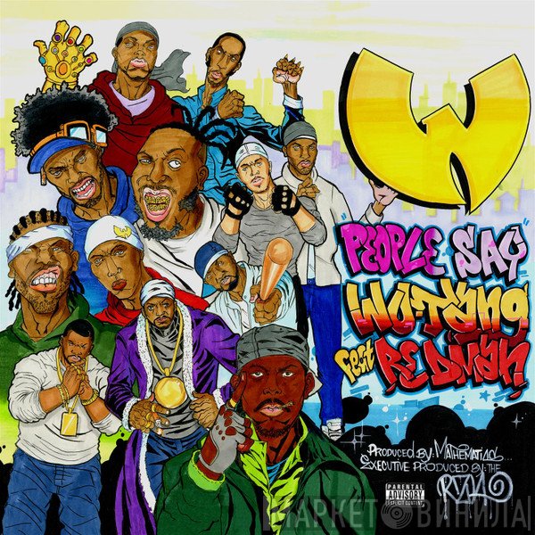 Wu-Tang Clan Feat. Redman  - People Say
