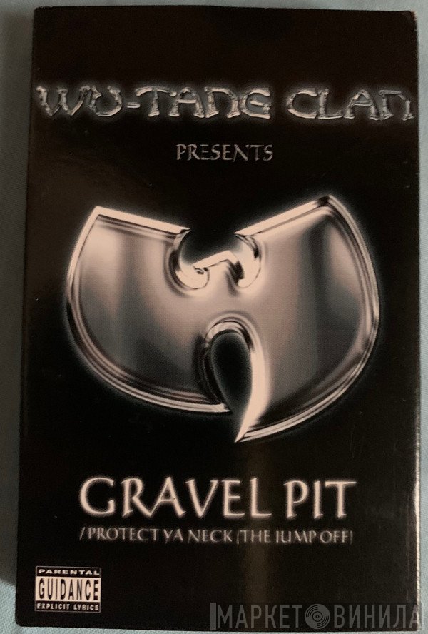 Wu-Tang Clan - Gravel Pit