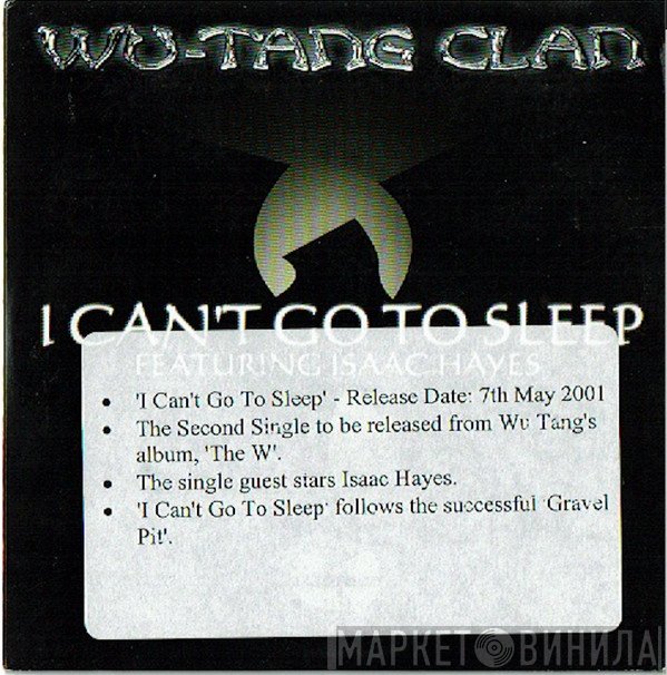 Wu-Tang Clan - I Can't Go To Sleep