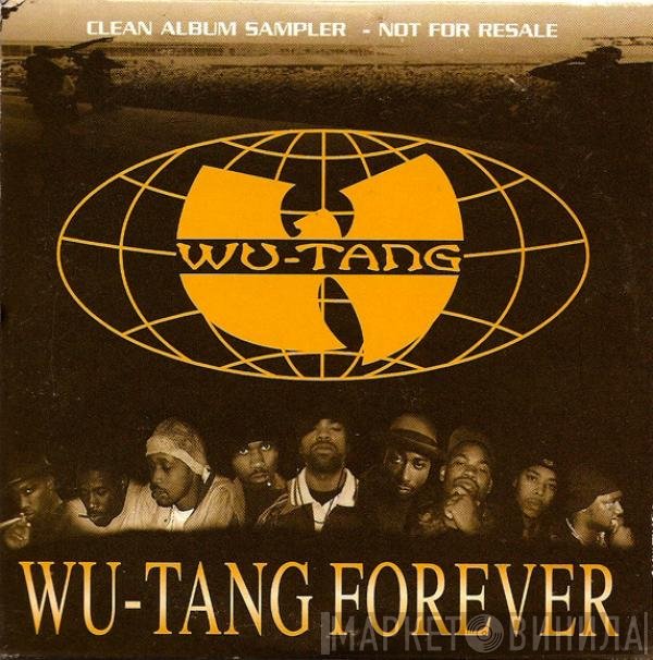 Wu-Tang Clan - Wu-Tang Forever (Clean Album Sampler)