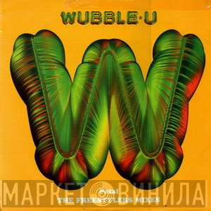 Wubble-U - Petal (The Freestylers Mixes)