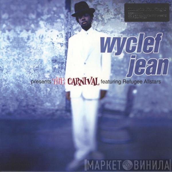 Wyclef Jean Featuring Refugee Camp All Stars  - The Carnival