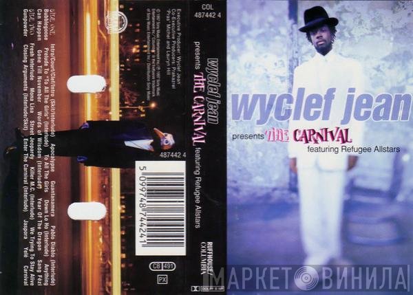 Wyclef Jean Featuring Refugee Camp All Stars  - The Carnival