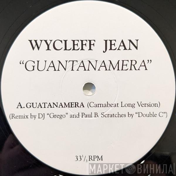 Wyclef Jean  - Guantanamera