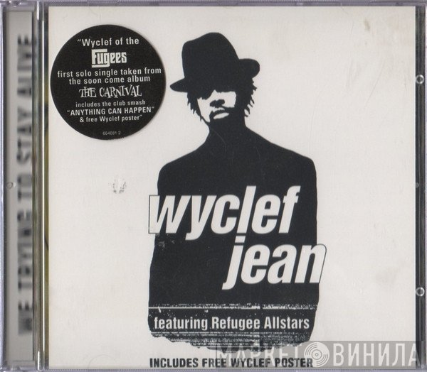 Wyclef Jean, Refugee Camp All Stars - We Trying To Stay Alive