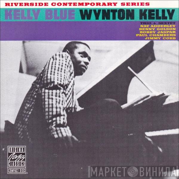 Wynton Kelly  - Kelly Blue (Trio & Sextet)