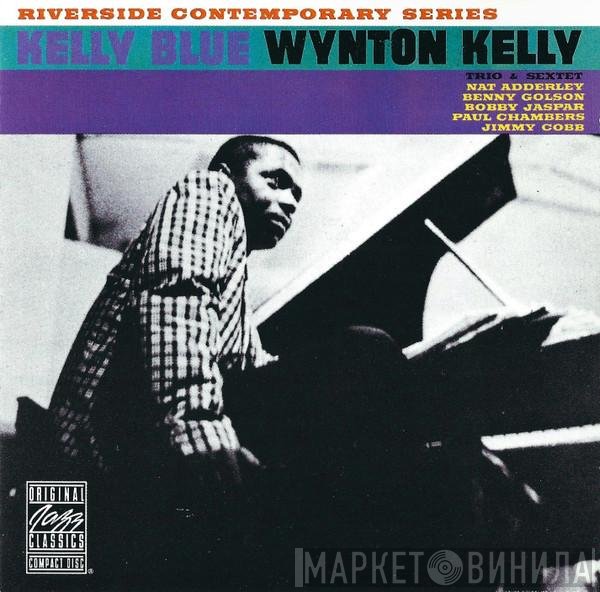 Wynton Kelly  - Kelly Blue (Trio & Sextet)