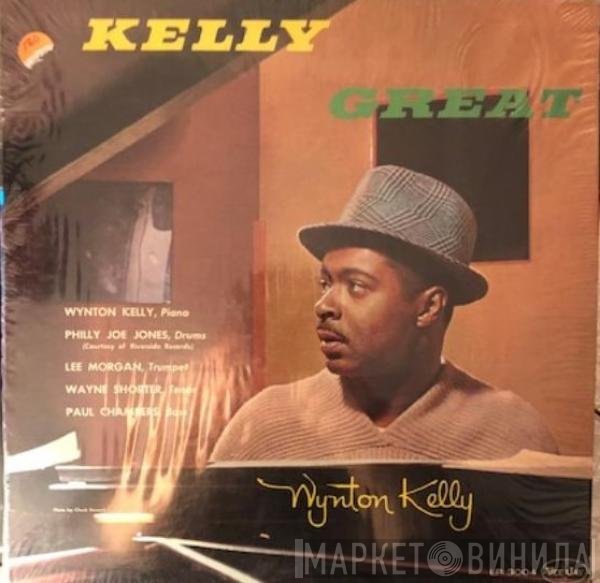 Wynton Kelly - Kelly Great