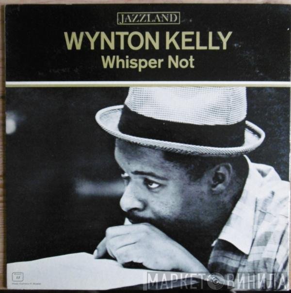 Wynton Kelly  - Whisper Not