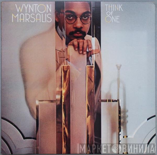 Wynton Marsalis  - Think Of One