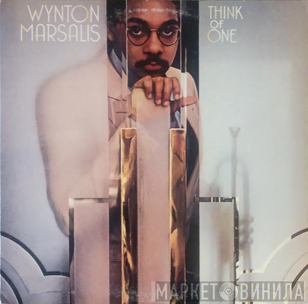 Wynton Marsalis  - Think Of One