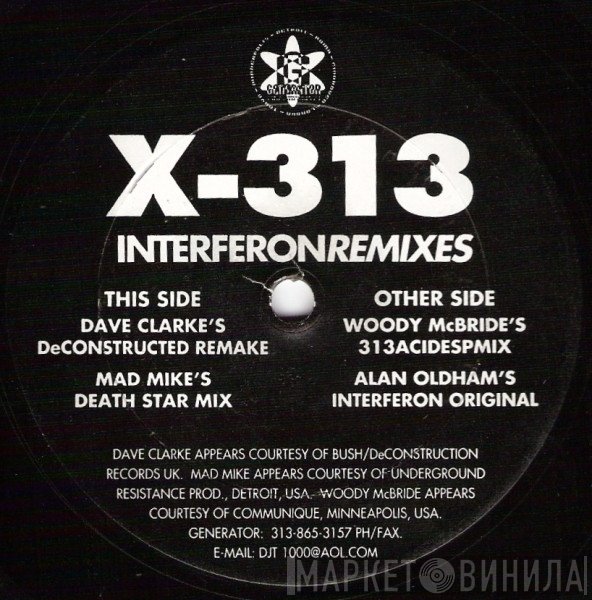 X-313 - Interferon (Remixes)