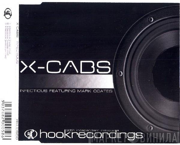 X-Cabs  - Infectious
