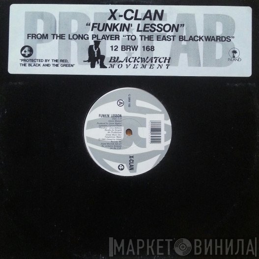 X-Clan - Funkin' Lesson