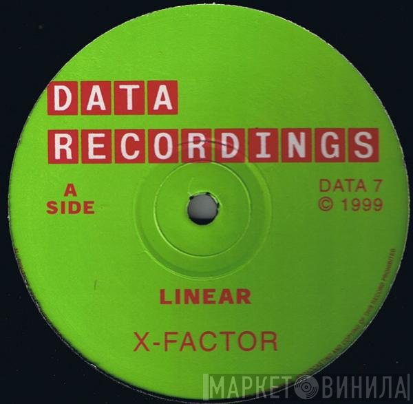 X-Factor  - Linear / This Is What You Owe