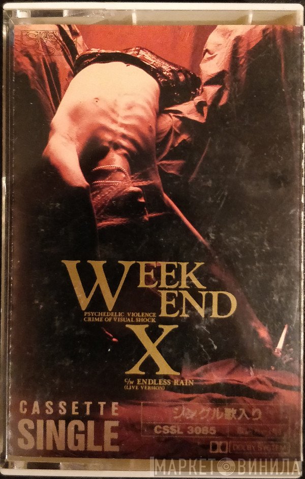 X Japan  - Week End
