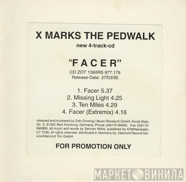 X-Marks The Pedwalk - Facer