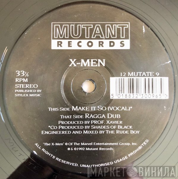 X-Men  - Make It So