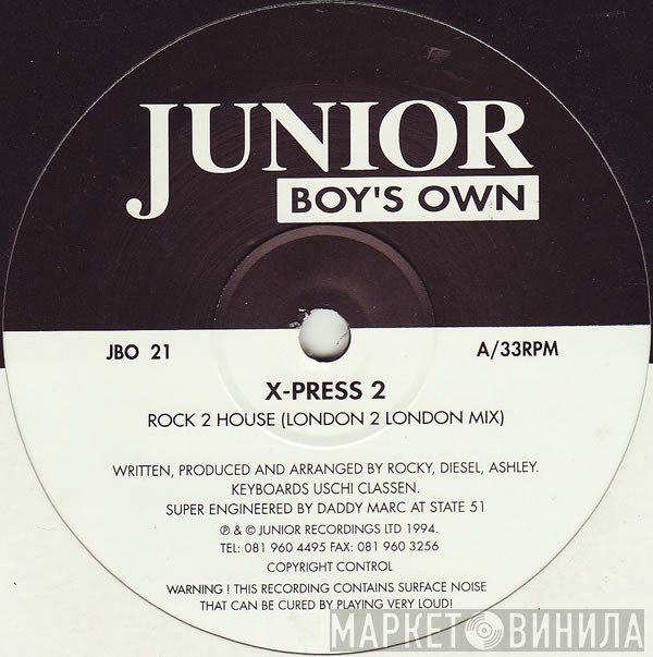 X-Press 2 - Rock 2 House / Hip Housin'
