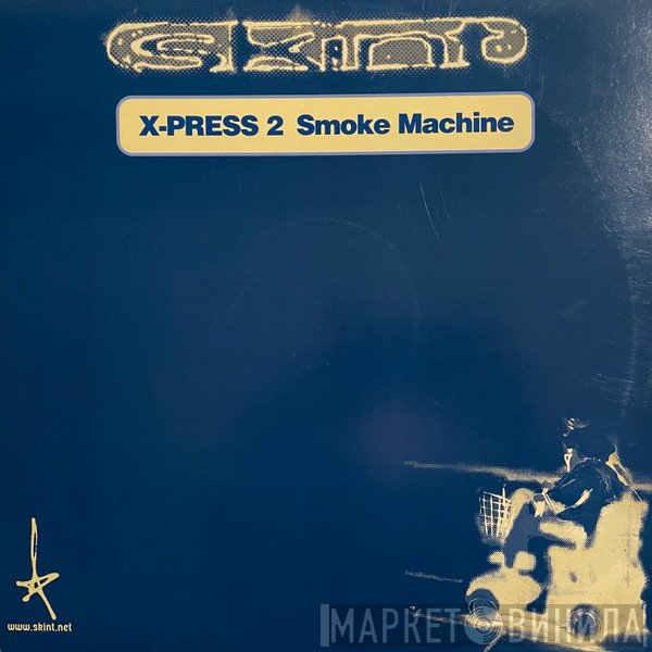 X-Press 2  - Smoke Machine