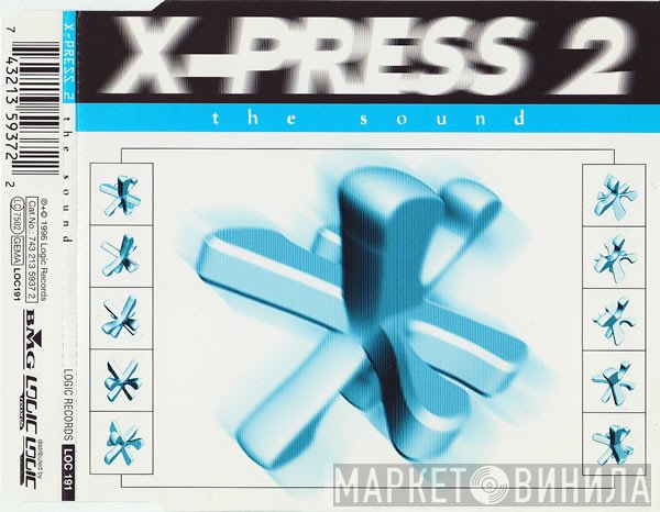 X-Press 2  - The Sound