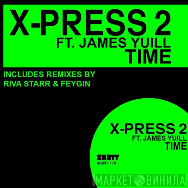 X-Press 2  - Time