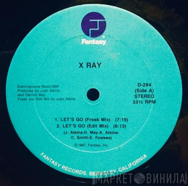 X-Ray  - Let's Go (Remixes)