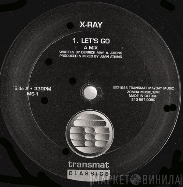X-Ray - Let's Go