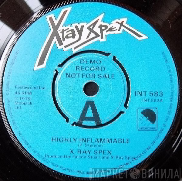 X-Ray Spex - Highly Inflammable