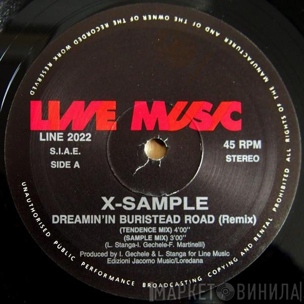 X-Sample - Dreamin' In Buristead Road (Remix)