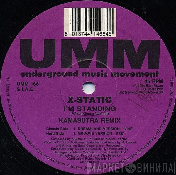 X-Static - I'm Standing (Kamasutra Remix)