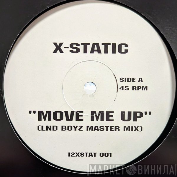 X-Static - Move Me Up