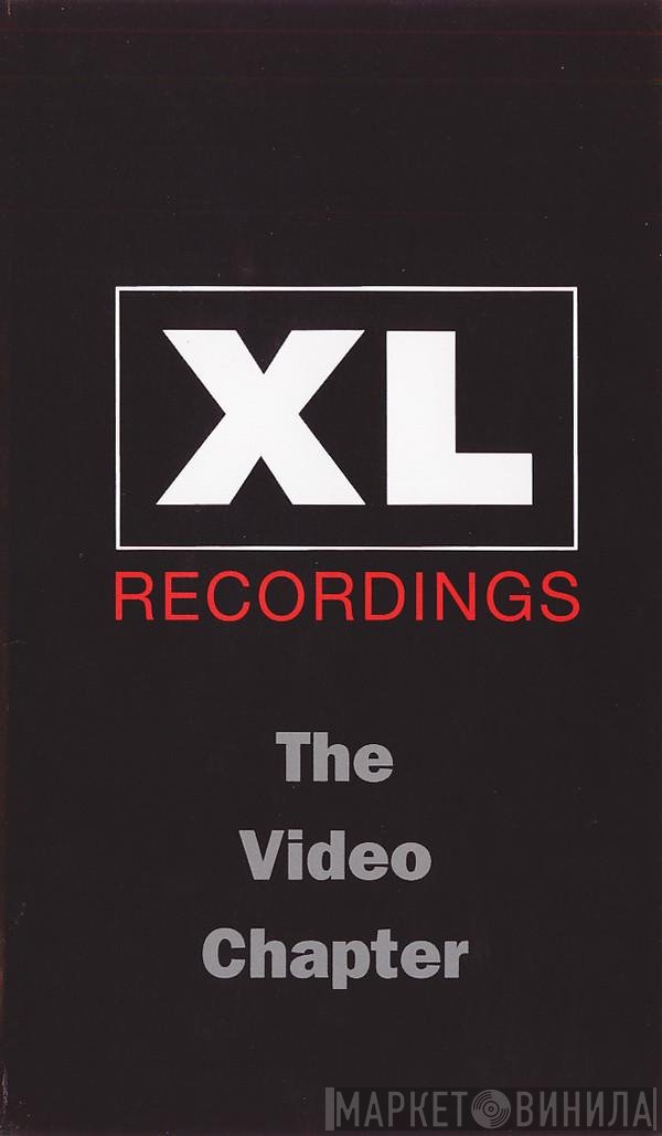  - XL-Recordings: The Video Chapter